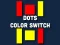 თამაში Dot Color Switch ონლაინ