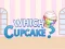 თამაში Which Cupcake ონლაინ