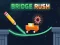 თამაში Bridge Rush ონლაინ