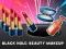 თამაში Black Hole: Beauty Makeup ონლაინ