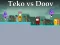 თამაში Teko vs Doov ონლაინ