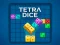 თამაში Tetra Dice ონლაინ