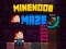 თამაში MineNoob Maze ონლაინ
