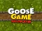 თამაში Goose Game Multiplayer ონლაინ