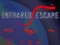 თამაში Infrared Escape ონლაინ
