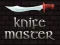 თამაში Knife Master ონლაინ