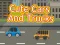 თამაში Cute Cars and Trucks ონლაინ