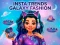 თამაში Insta Trends Galaxy Fashion ონლაინ