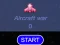 თამაში Aircraft war ონლაინ