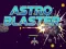 თამაში Astro Blaster ონლაინ