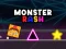 თამაში Monster Rash ონლაინ