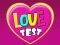 თამაში Love Test ონლაინ