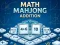 თამაში Math Mahjong Addition ონლაინ