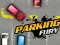 თამაში Parking Fury 1 ონლაინ