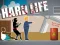 თამაში Hard Life ონლაინ