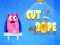 თამაში Cut My Rope ონლაინ