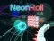 თამაში NeonRoll ონლაინ