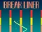 თამაში Break Liner ონლაინ