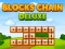 თამაში Blocks Chain Deluxe ონლაინ