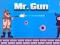 თამაში Mr Gun ონლაინ