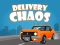თამაში Delivery Chaos ონლაინ