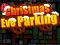 თამაში Christmas Eve Parking ონლაინ