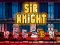 თამაში Sir Knight ონლაინ