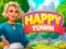 თამაში Happy Town ონლაინ