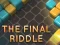 თამაში The Final Riddle ონლაინ