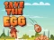 თამაში Save The Egg ონლაინ