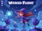 თამაში Wicked Flight ონლაინ