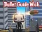 თამაში Bullet Guide Wick ონლაინ