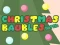 თამაში Christmas Baubles Match 3 ონლაინ