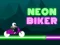 თამაში Neon Biker ონლაინ
