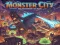 თამაში Monster City ონლაინ
