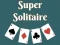 თამაში Super Solitaire ონლაინ