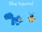 თამაში Blue Squirrel ონლაინ