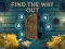 თამაში Find the Way Out ონლაინ