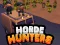 თამაში Horde Hunters ონლაინ