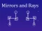 თამაში Mirrors and Rays ონლაინ