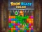 თამაში Toon Blast Online ონლაინ