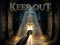 თამაში Keep Out! ონლაინ
