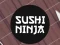 თამაში Sushi Ninja ონლაინ