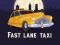 თამაში Fast Lane Taxi ონლაინ