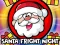 თამაში Santa Fright Night ონლაინ