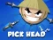 თამაში Pick Head ონლაინ