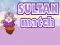 თამაში Sultan Match ონლაინ