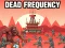თამაში Dead Frequency ონლაინ