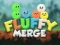 თამაში Fluffy Merge ონლაინ