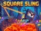 თამაში Square Sling ონლაინ